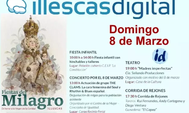 Esta es la programación para el domingo día 8 en las fiestas del Milagro 2.026 en Illescas