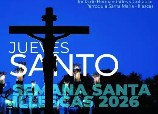 Hoy es Jueves Santo. Programación de actos en la Semana Santa de Illescas 2026