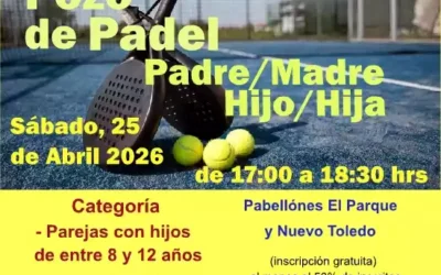 El 25 de Abril habrá un pozo de pádel familiar padres- hijos en Illescas